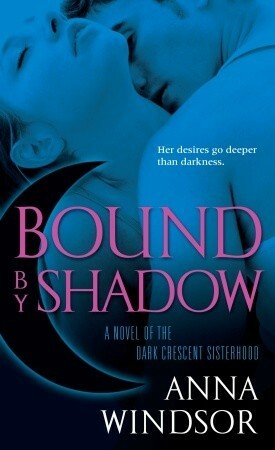 Bound by Shadow by Anna Windsor