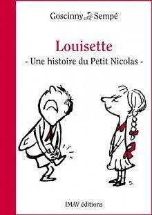 Louisette: Une histoire extraite du Petit Nicolas by Jean-Jacques Sempé, René Goscinny