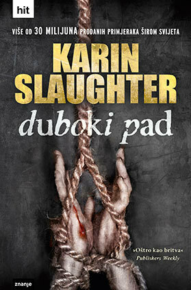 Duboki pad by Karin Slaughter