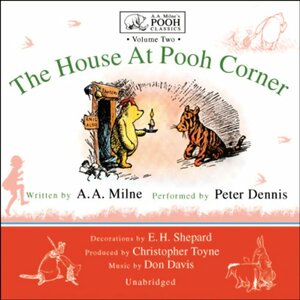 The House at Pooh Corner by A.A. Milne