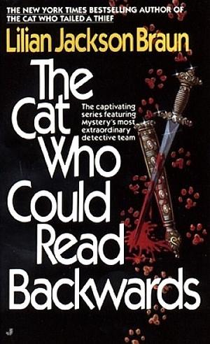 The Cat Who Could Read Backwards by Lillian jackson Braun