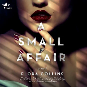 A Small Affair by Flora Collins