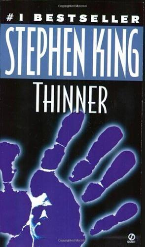 Thinner by Stephen King, Richard Bachman