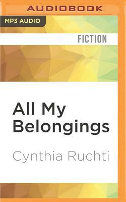 All My Belongings by Cynthia Ruchti