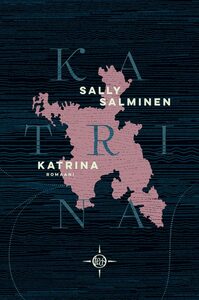 Katrina by Sally Salminen