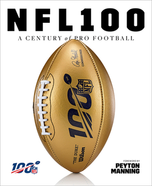 NFL 100 by National Football League