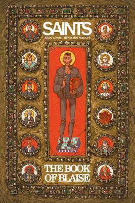 Saints: The Book of Blaise by Sean Lewis