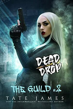 Dead Drop by Tate James