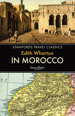 In Morocco by Edith Wharton