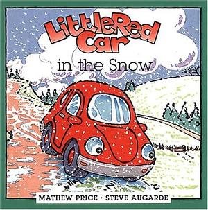 Little Red Car in the Snow by Mathew Price
