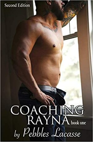Coaching Rayna by Pebbles Lacasse