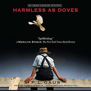 Harmless as Doves by George Newbern, P.L. Gaus