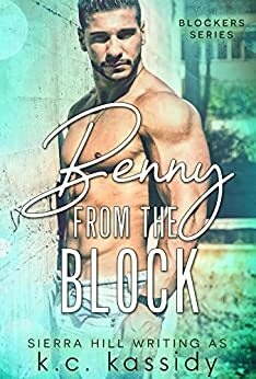 Benny from the Block by K.C. Kassidy