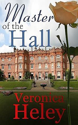 Master of the Hall by Veronica Heley