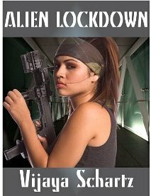 Alien Lockdown by Vijaya Schartz