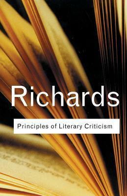 Principles of Literary Criticism by I.A. Richards