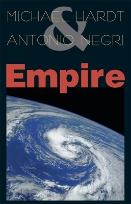 Empire by Antonio Negri, Michael Hardt
