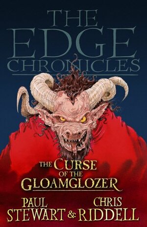 The Curse of the Gloamglozer by Paul Stewart