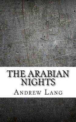 The Arabian Nights by Andrew Lang