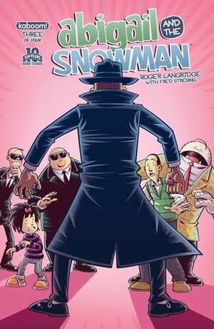Abigail and the Snowman #3 by Roger Langridge
