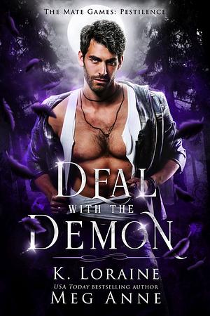 Deal with the Demon by K. Loraine, Meg Anne