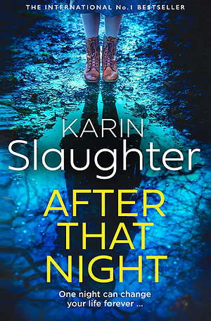 After That Night by Karin Slaughter