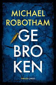 Gebroken by Michael Robotham