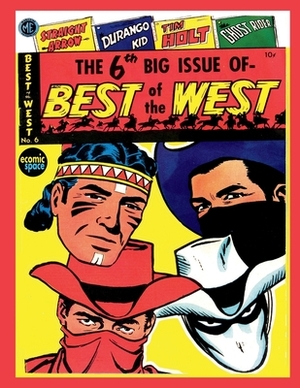 Best of the West #6 by Magazine Enterprises