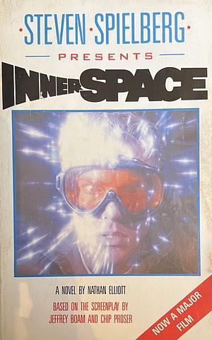 Steven Spielberg's Innerspace by Nathan Elliott, Steven Spielberg