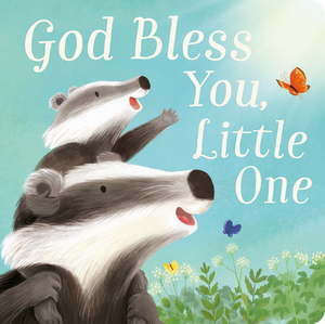 God Bless You, Little One by Tilly Temple