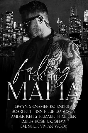 Falling for the Mafia by Gwyn McNamee