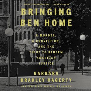 Bringing Ben Home by Barbara Bradley Hagerty