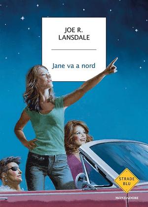 Jane va a nord by Joe R. Lansdale