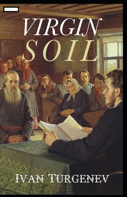 Virgin Soil annotated by Ivan Turgenev