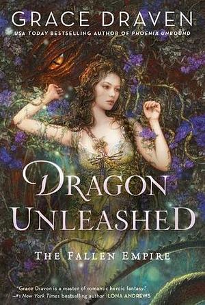 Dragon Unleashed by Grace Draven