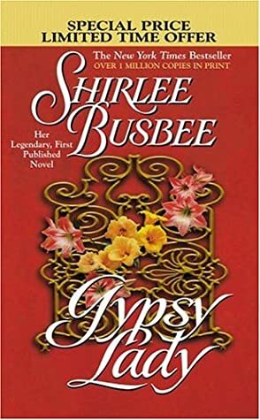Gypsy Lady by Shirlee Busbee