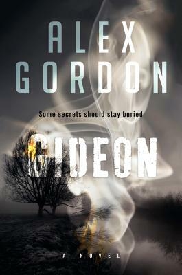 Gideon by Alex Gordon
