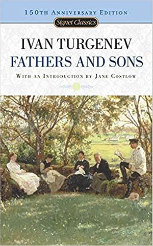 Fathers and Sons by Ivan Turgenev