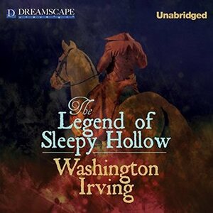 The Legend Of Sleepy Hallow by Washington Irving