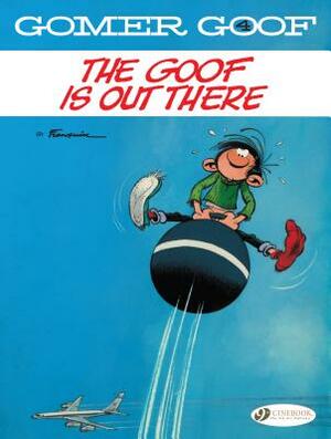 The Goof Is Out There by André Franquin