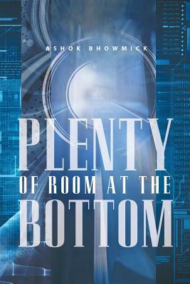 Plenty of Room at the Bottom by Ashok Bhowmick