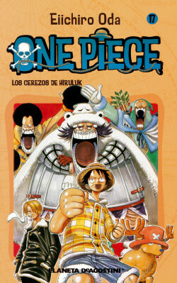 One Piece, nº 17: Los cerezos de Hiruluk by Eiichiro Oda