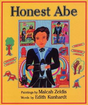 Honest Abe by Edith Kunhardt