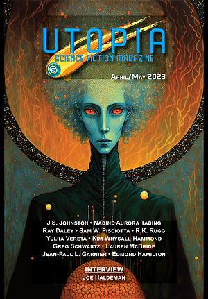 Utopia Science fiction magazine  by Ray Daley, Sam W. Pisciotta, Nadine Aurora Tabing, J. S. Johnston