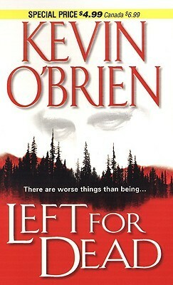 Left for Dead by Kevin O'Brien