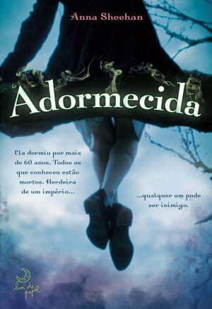 Adormecida by Anna Sheehan