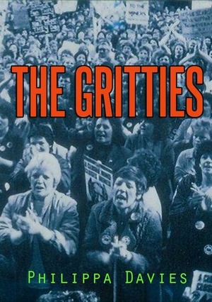 The Gritties by Philippa Davies