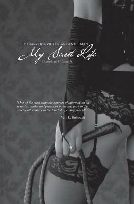 My Secret Life: Sex Diary of a Victorian Gentlemen - Volume II by 