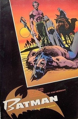 Batman: The Demon Awakes by Len Wein, Denny O'Neil, Neal Adams