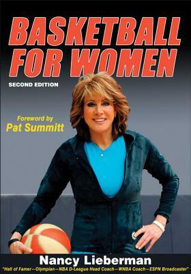 Basketball for Women by Nancy Lieberman